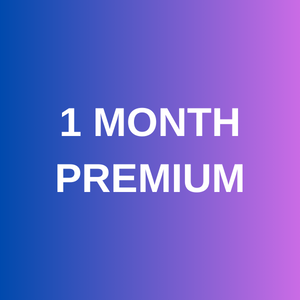 1 MONTH PREMIUM